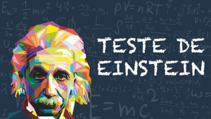 Teste de Einstein - Teste de QI - Geniol