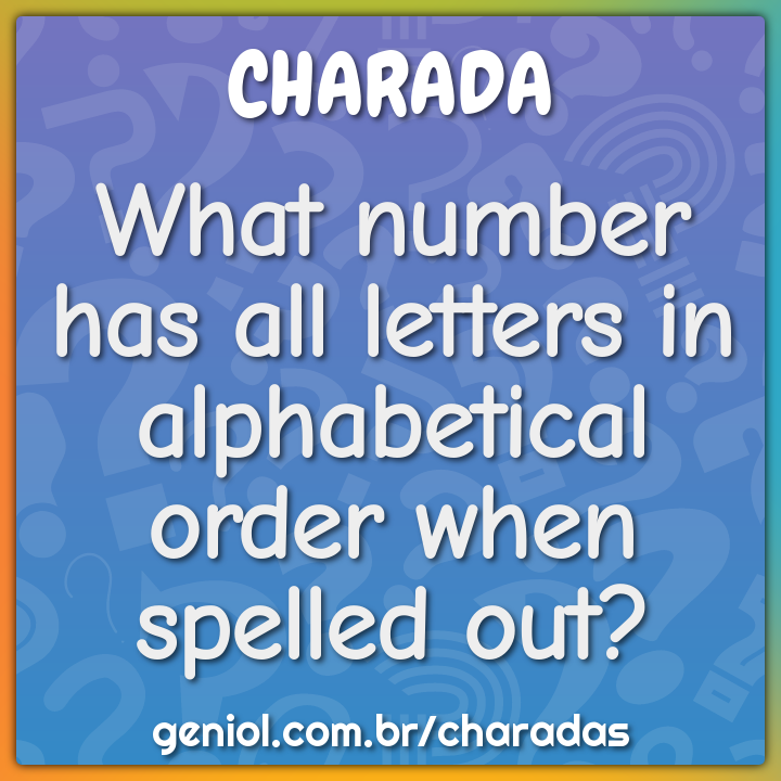 what-number-has-all-letters-in-alphabetical-order-when-spelled-out